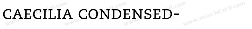 caecilia condensed字体转换